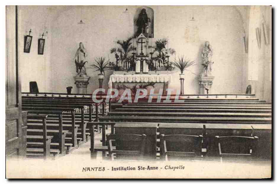 CPA Nantes Institution Ste Anne Chapelle