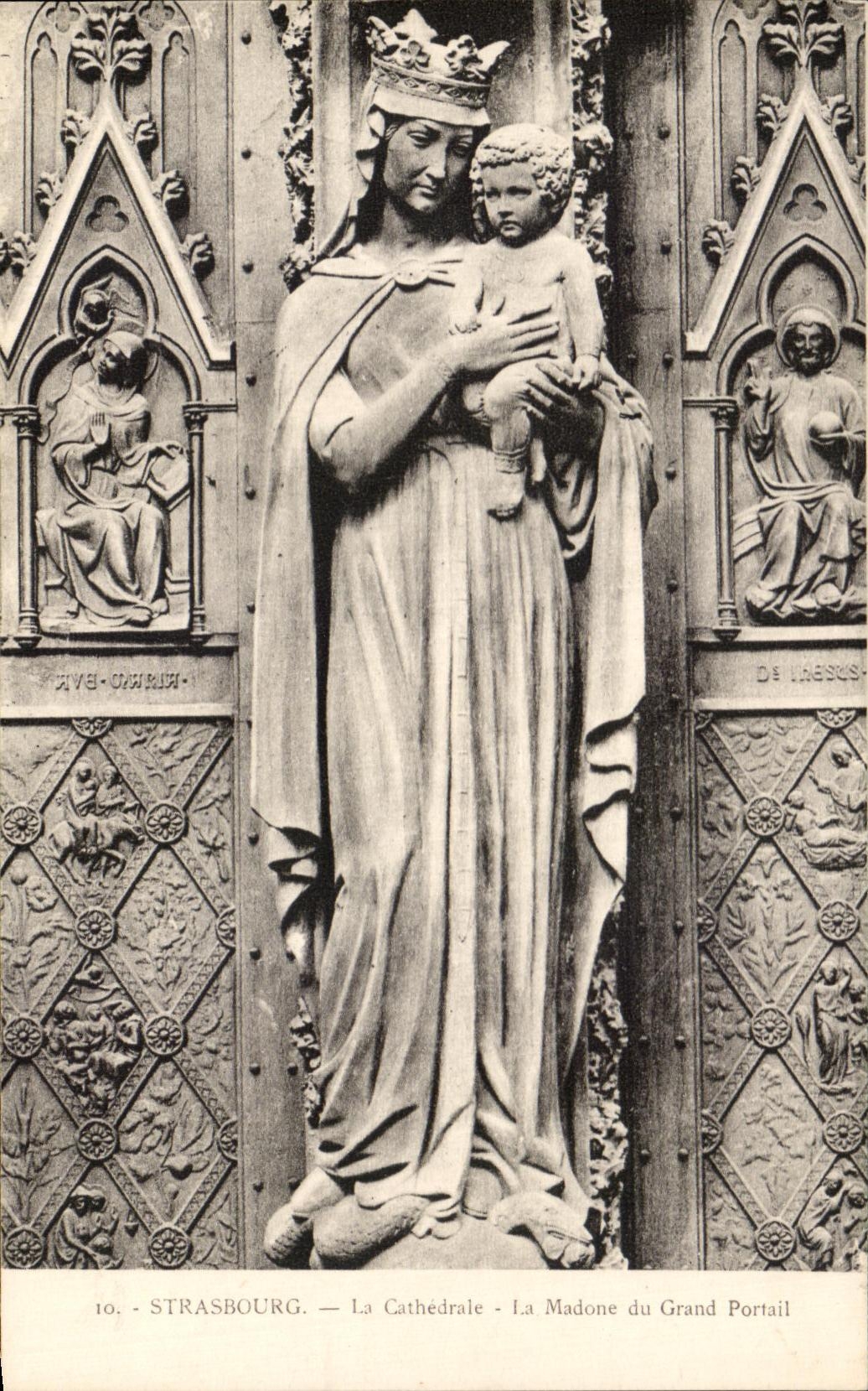 CPA Strasbourg La Cathedrale La Madone du Grand Portail