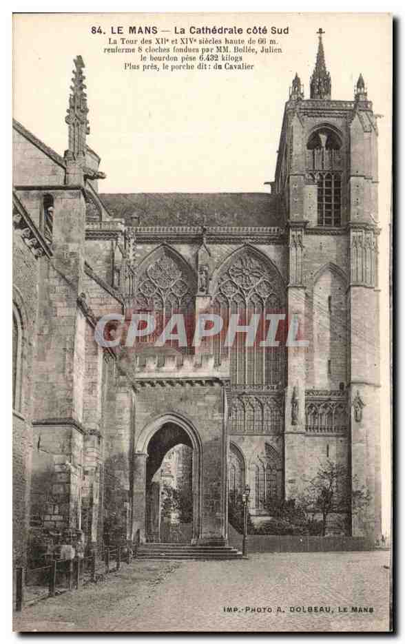 Le Mans — La Cathédrale côté Sud — IMP. PHOTO A. DOLBEAU, LE MANS