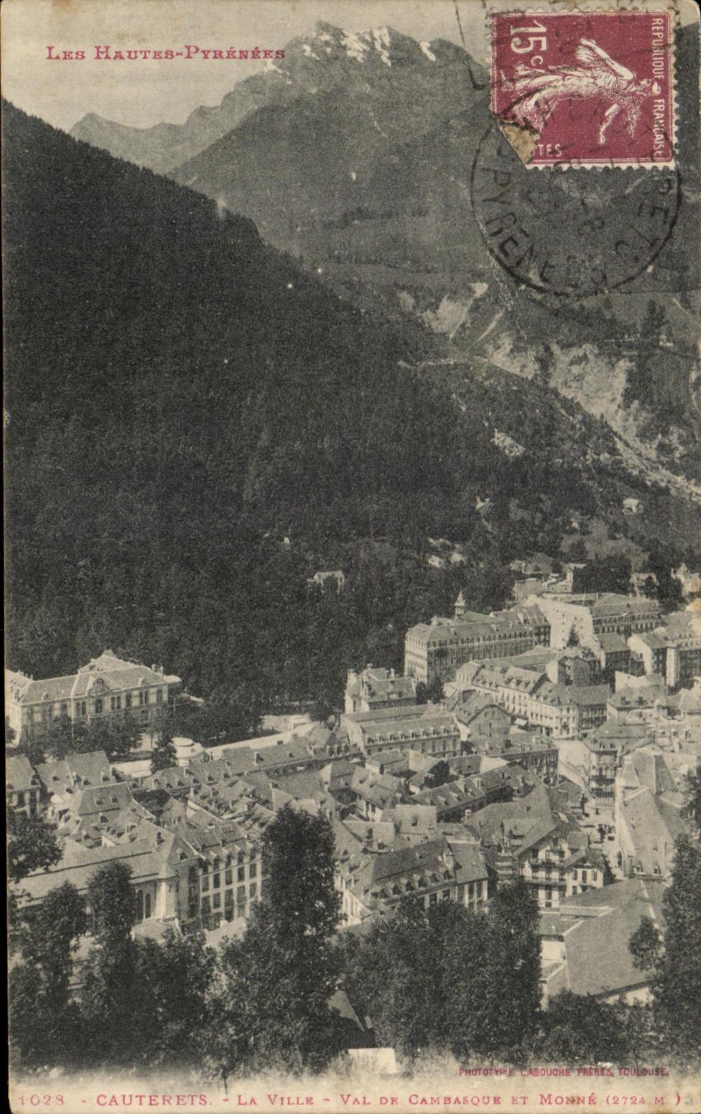 CPA Les Hautes Pyrenees Cauterets La Ville Val De Cambasque et Monne 