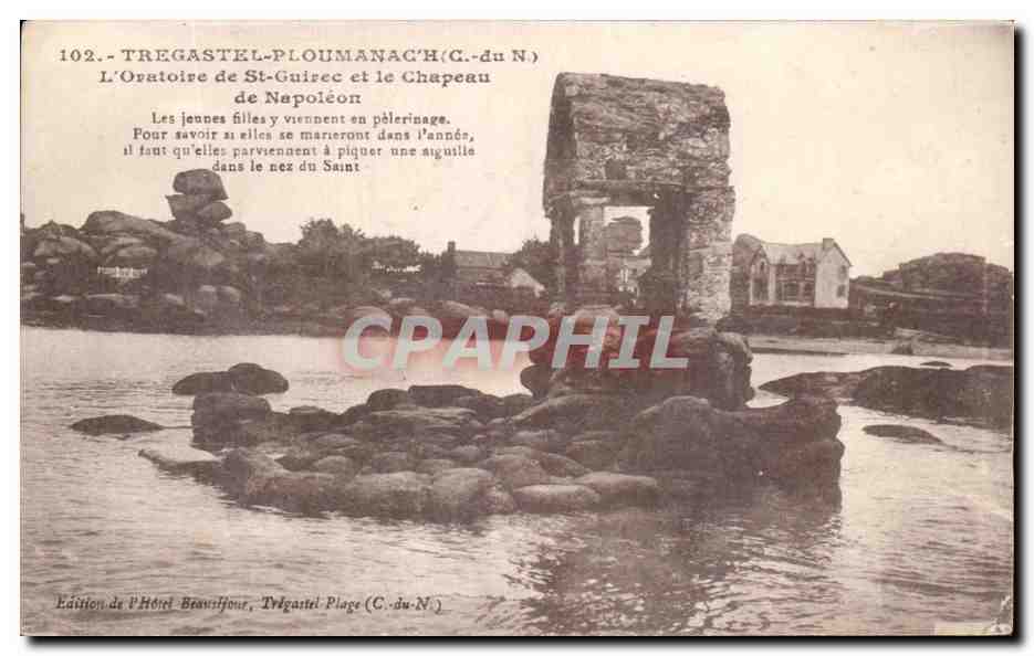 Tregastel-P loumanach (C.-du N.) — L'Oratoire de St-Guirec et le Chapeau de Napoléon — Édition de l'Hôtel Broussifour