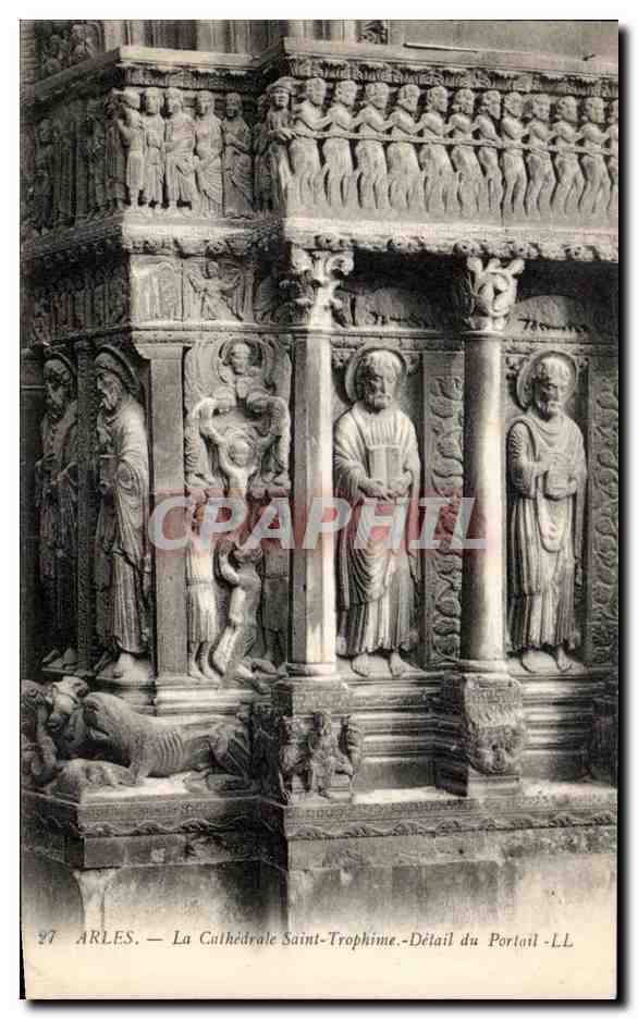 CPA Arles La Cathedrale Saint Trophime Detail du Portail