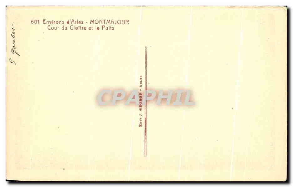 CPA Environs d'Arles Montmajour cour du Cloitre et le Puits — Rückseite