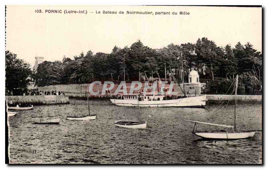 CPA Pornic Le Bateau De Noeveillard Partant du Mole Bateau