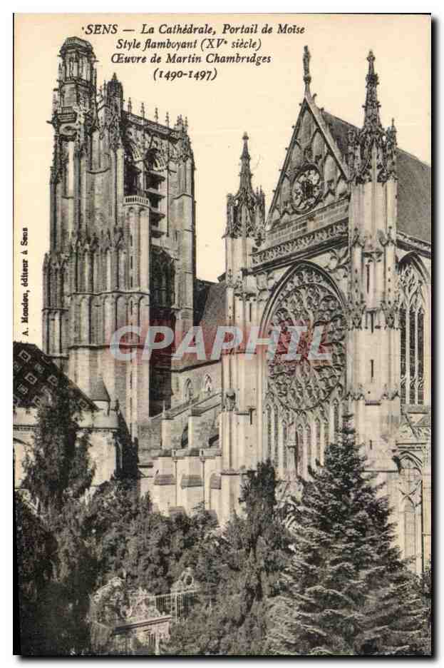 Sens — La Cathédrale, Portail de Moïse — Style flamboyant (XVe siècle) — A. Mandon, éditeur à Sens