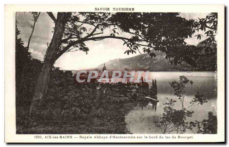CPA Savoie Tourisme Aix les bains Royale Abbaye d'Hautecombe sur de lac du Bourget