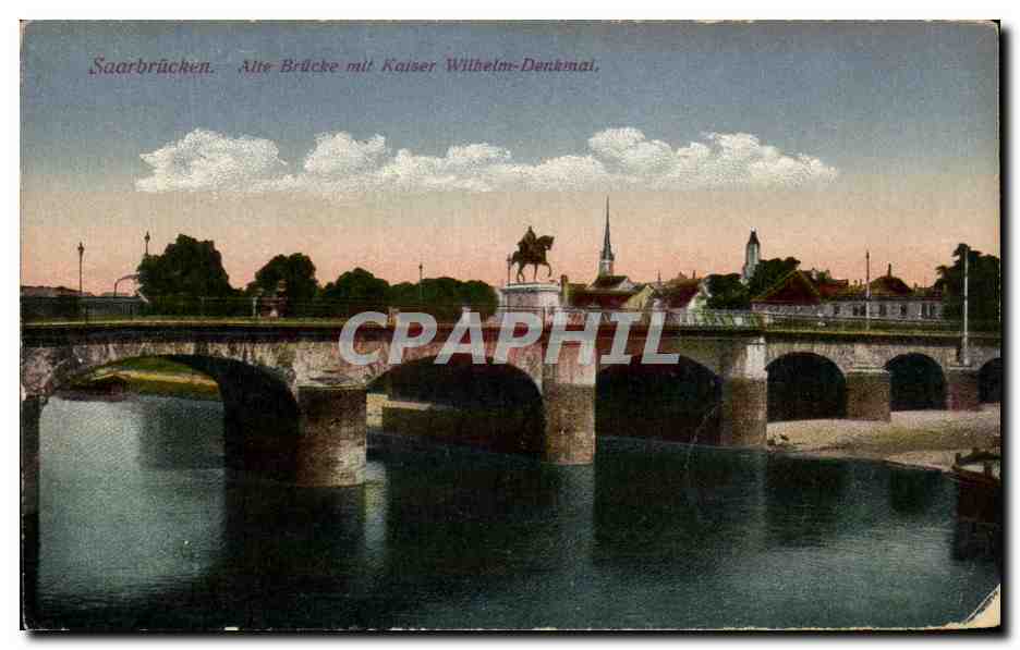 Saarbrücken — Ancienne Bridge with Kaiser Wilhelm Monument — Verlag Emil Bartschmann