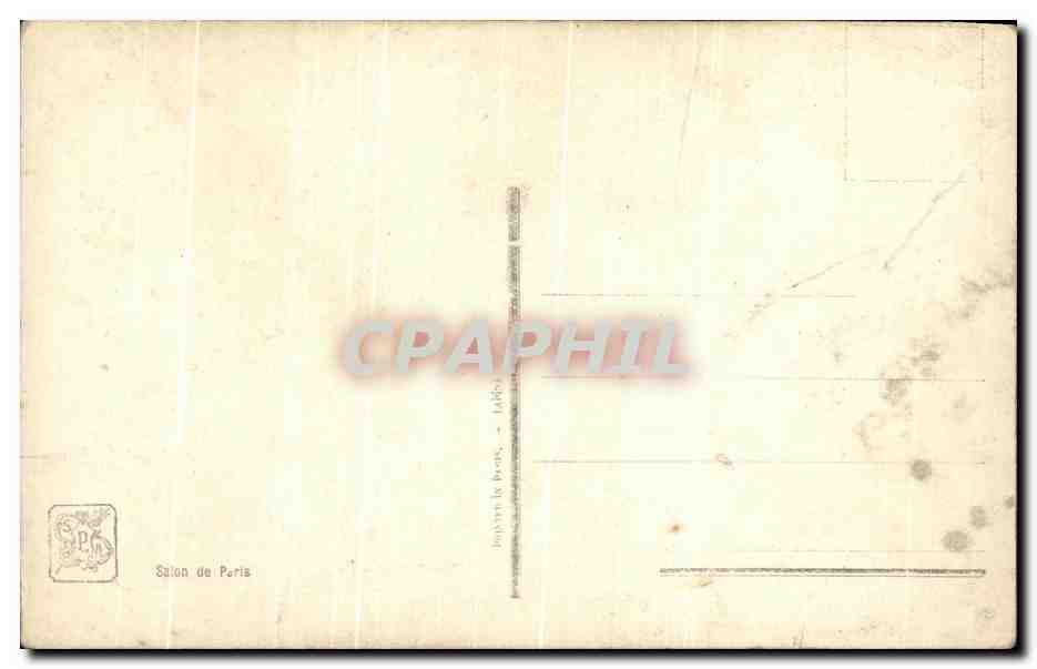 CPA Salon De Paris Emile Friant Nos Poilus Militaria — Verso