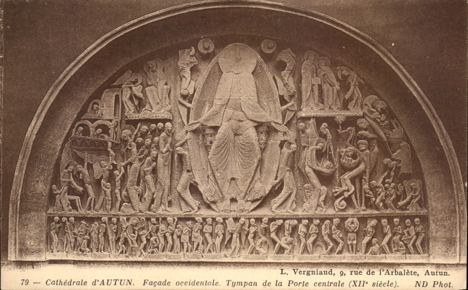 Cathédrale d'AUTUN — Tympans de la Porte centrale (XIIe siècle) — L. Vergniaud, 9 rue de l'Arbalète, Autun