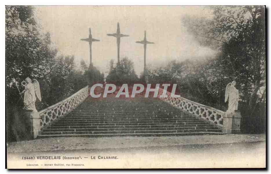 CPA Verdelais Clocher Le Calvaire