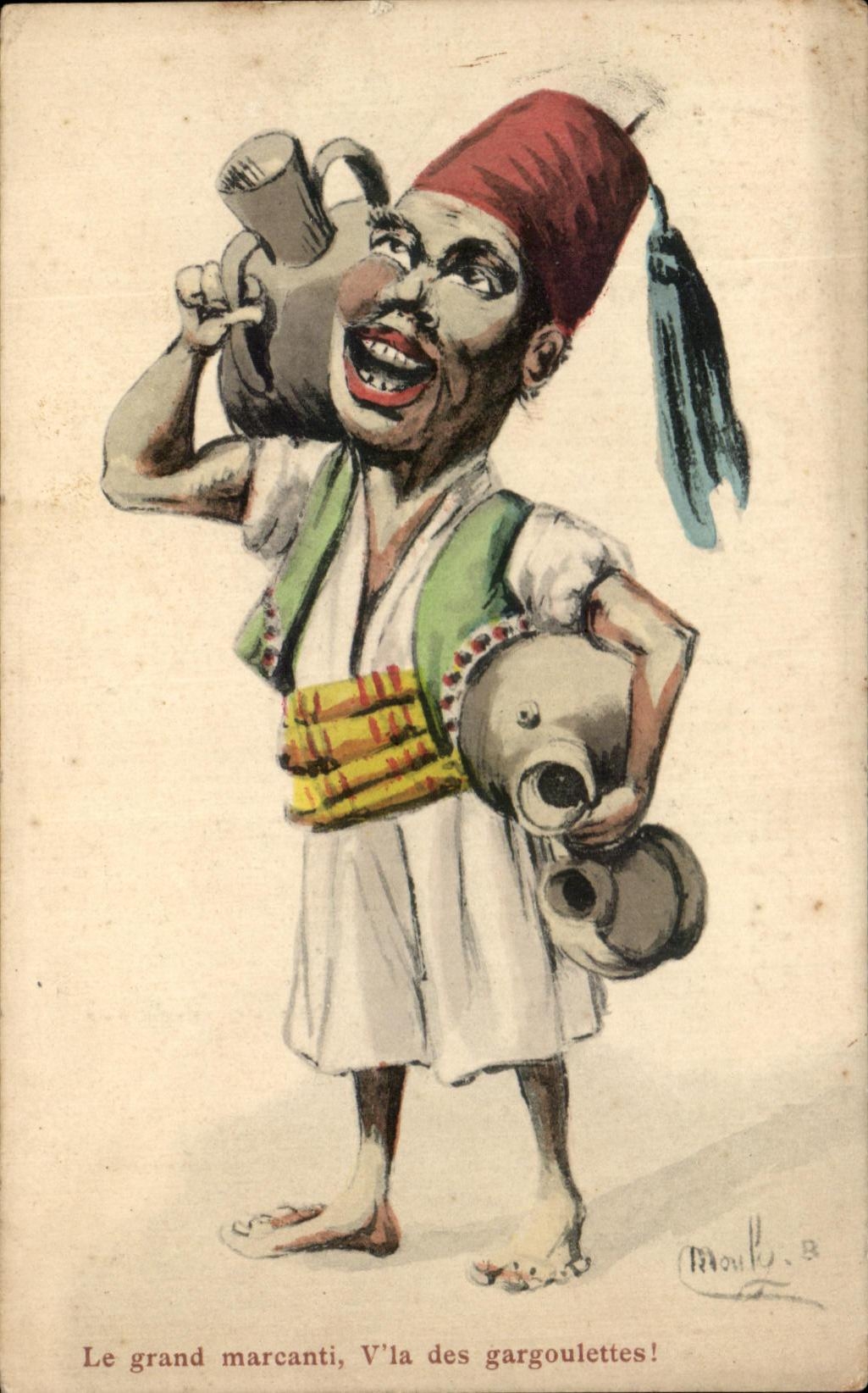 Le grand marcanti, V'la des gargoulettes! — Moulou B.