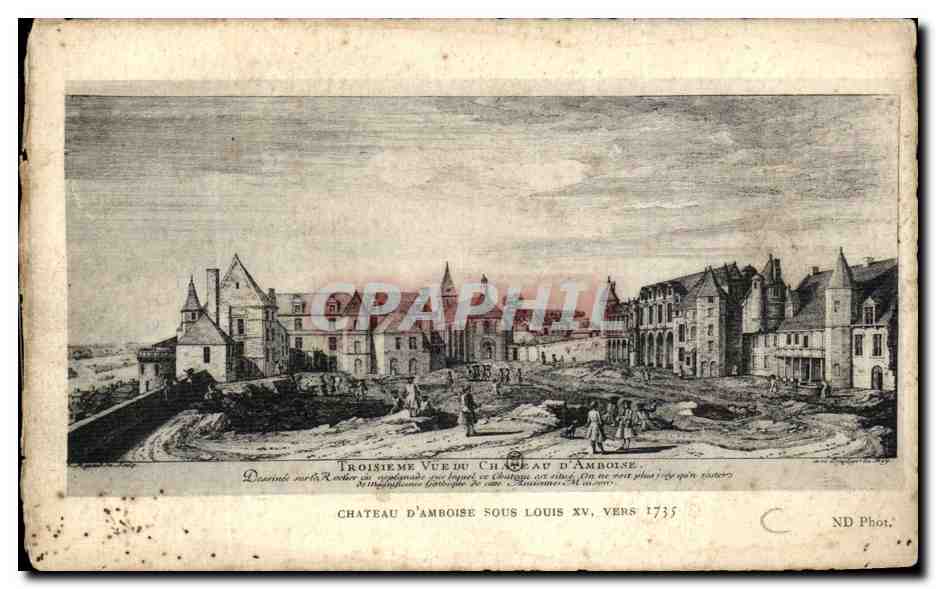 CPA Chateau D'Amboise Sous Louis XV en 1735