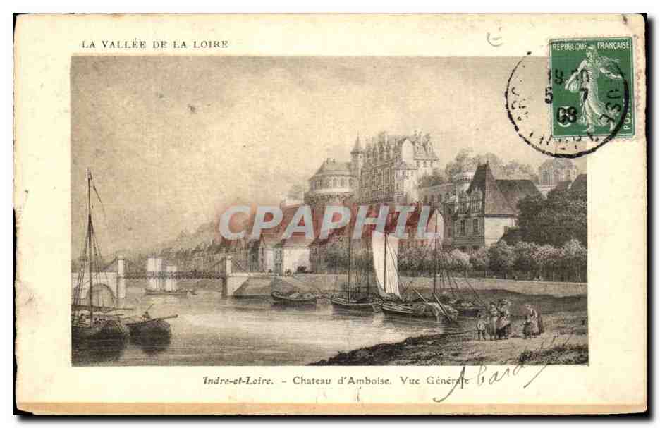 CPA La Vallee De La Loire Chateau D'amboise Vue Generale