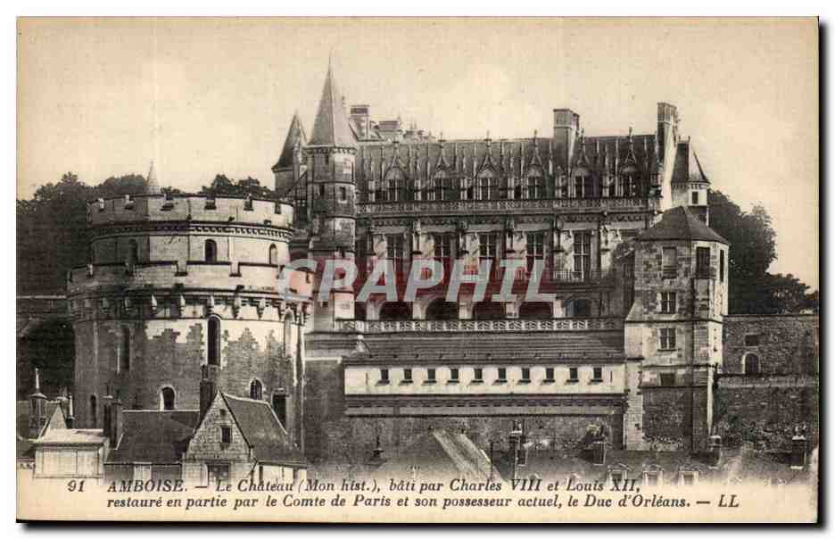CPA Amboise Le chateau Bati Par Charles VIII Et Louis XII