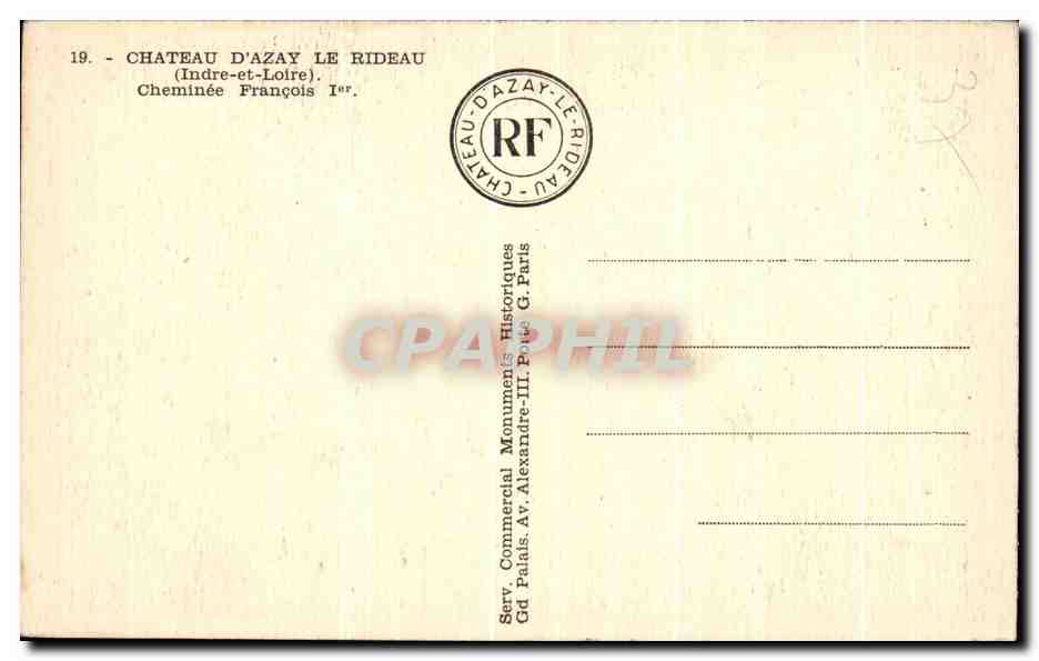 CPA Chateau d'Azay Le Rideau Chemine Francois 1er — Rückseite