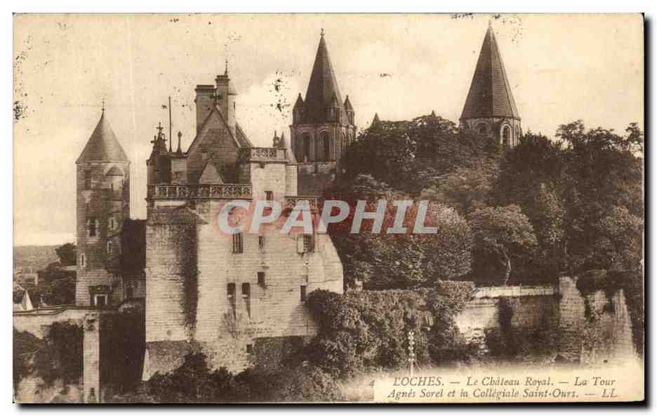 CPA Loches Le Chateau Royal Agnes Sorel Et La Collegiale Saint Ours