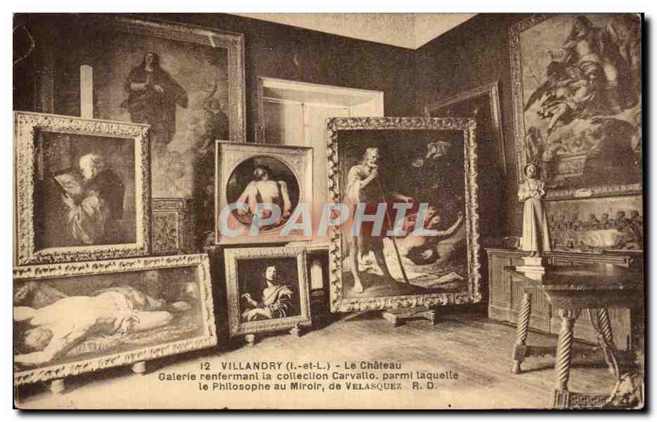 CPA Villandry Le Chateau Galerie renfermant la collection Carvalio Parmi Laquille le Philosophe au Miroir de Velasquez