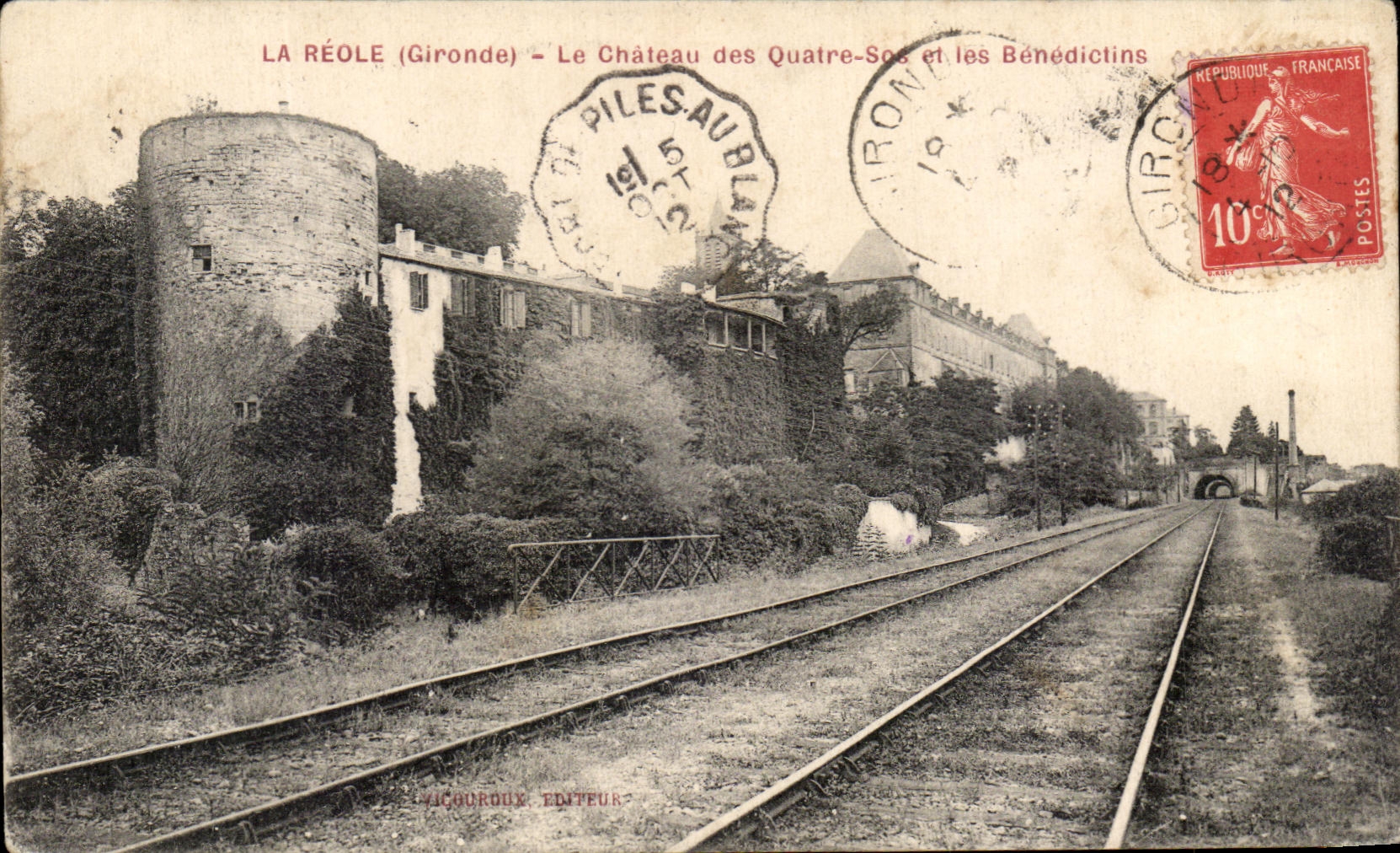La Réole (Gironde) — Le Château des Quatre-Sos et les Bénédictins — VIGOURDOUX, ÉDITEUR