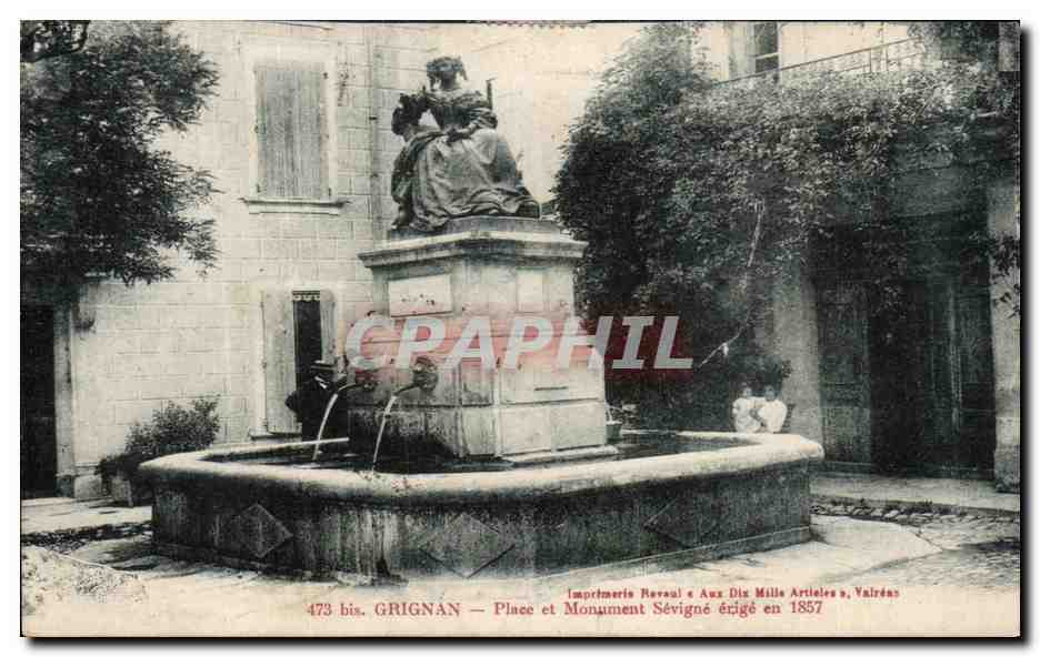 CPA Grignan Place et Monument Sevigne Erige en 1857