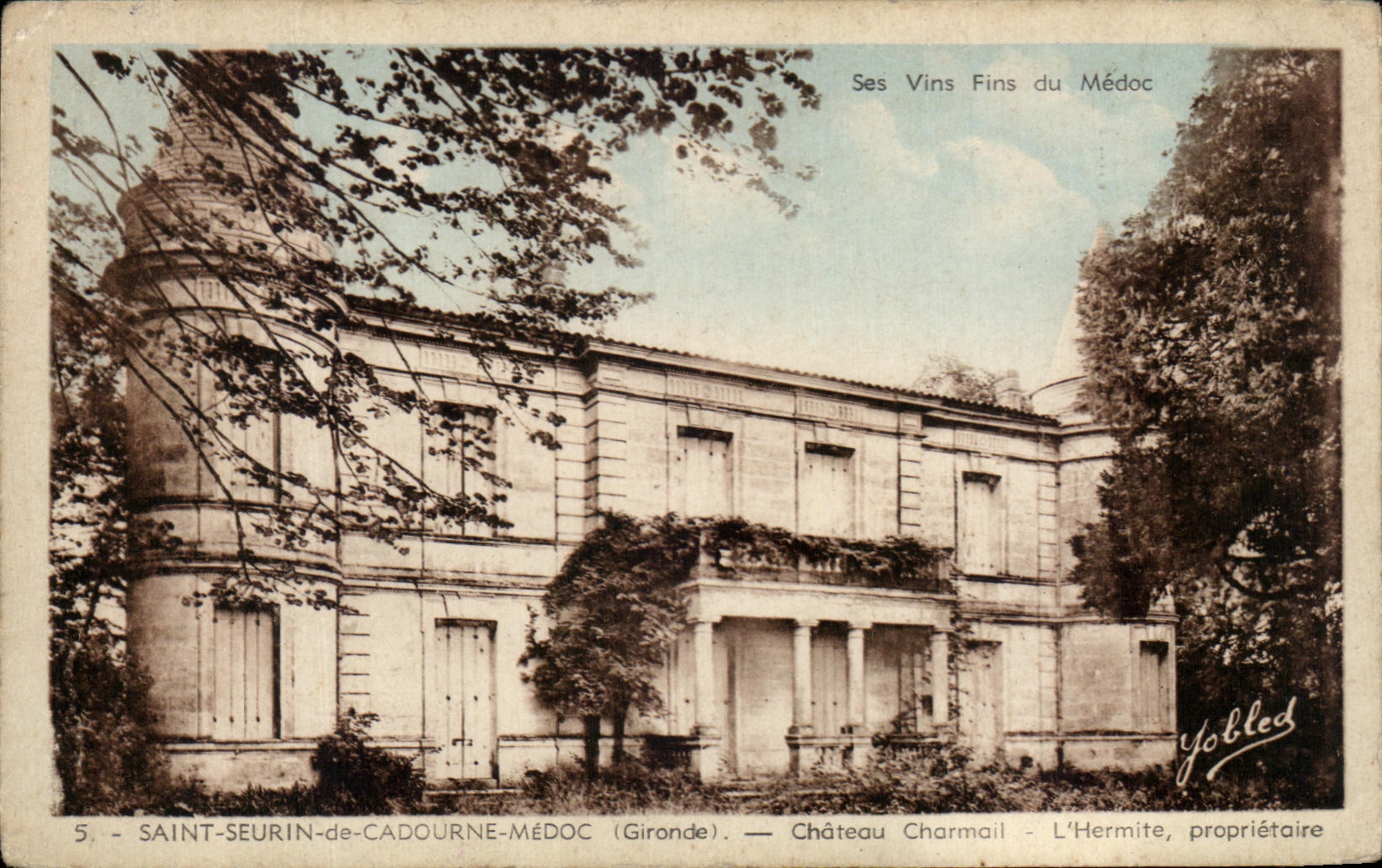 Saint-Seurin-de-Cadourne-Médoc — Château Charmail — L'Hermite, propriétaire