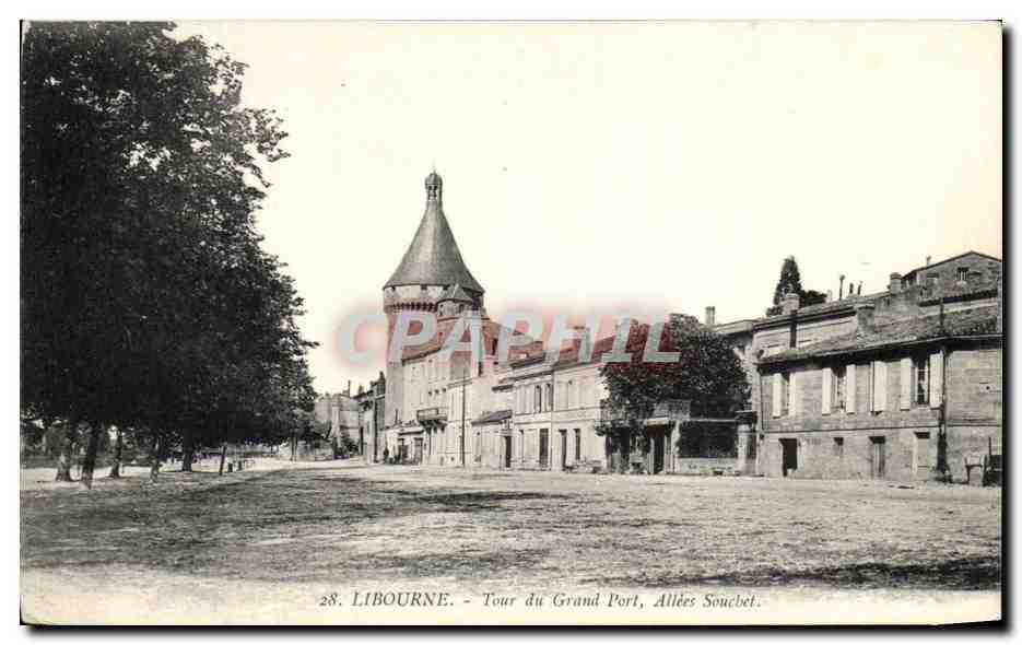 Libourne — Tour du Grand Port, Allées Souchet — CPAPHIL n°28