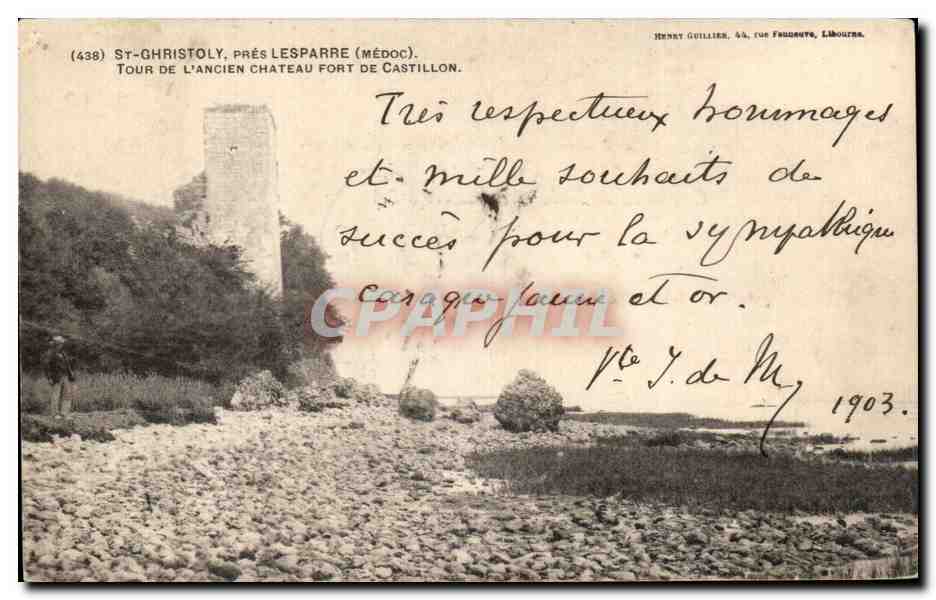 St-Ghristoly, près Lesparre (Médoc) — Tour de l'ancien château fort de Castillon — Henri Guillier, 44, rue Fauguet, Libourne