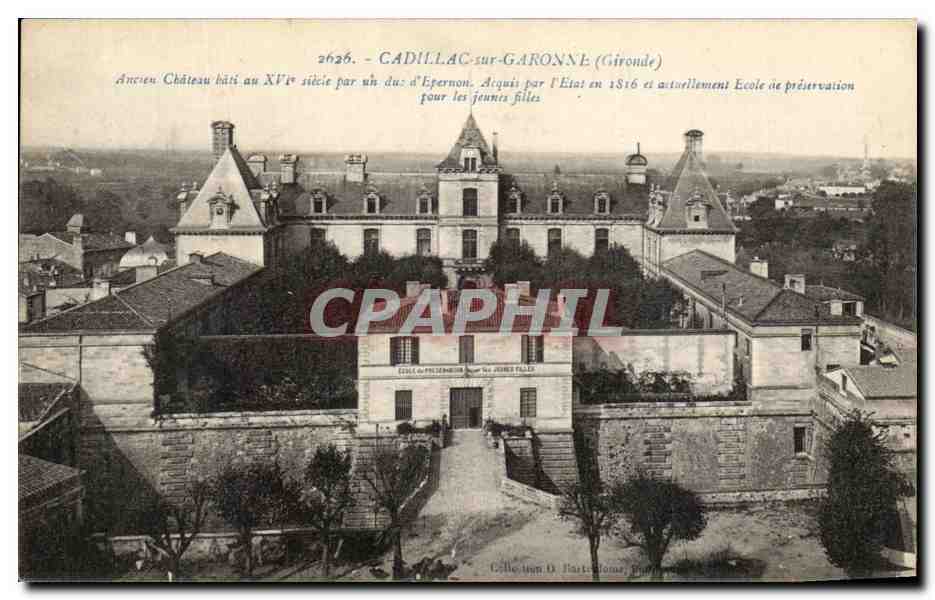 Cadillac-sur-Garonne (Gironde) — Ancien château du XVIe siècle, devenu école de préservation pour jeunes filles — Éditeur : Brenodtype, Laugon (Gironde), n° 2626