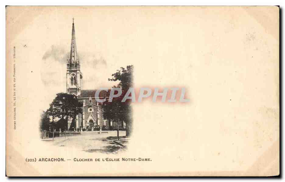 CPA Arcachon Clocher de l'Eglise Notre Dame