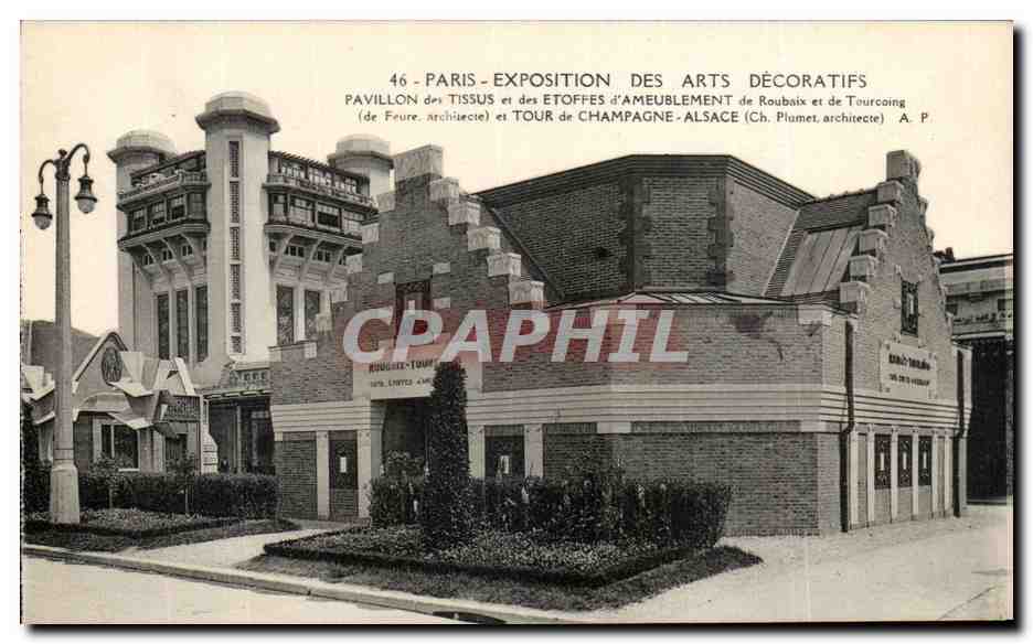 Paris - Exposition des Arts Décoratifs - Pavillon des Tissus et des Étoffes d'Ameublement de Roubaix et de Tourcoing (de Feure, architecte) et Tour de Champagne-Alsace (Ch. Plumet, architecte)