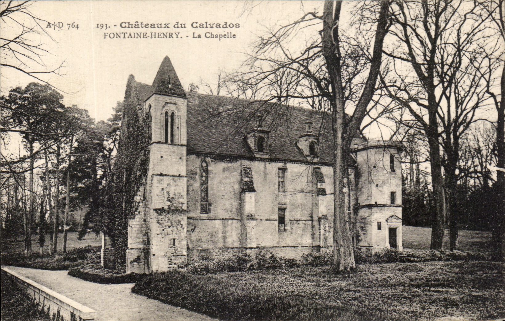 Fontaine-Henry - La Chapelle — Châteaux du Calvados — A. Dubois, éditeur