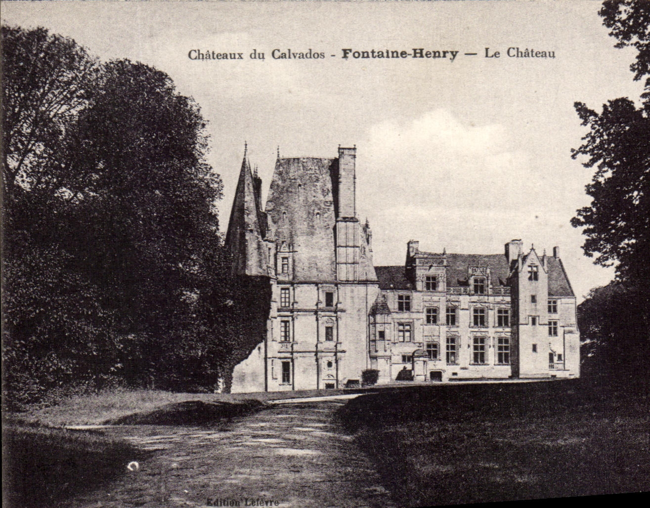 CPA Chateaux du Calvados Fontaine Henry Le chateau