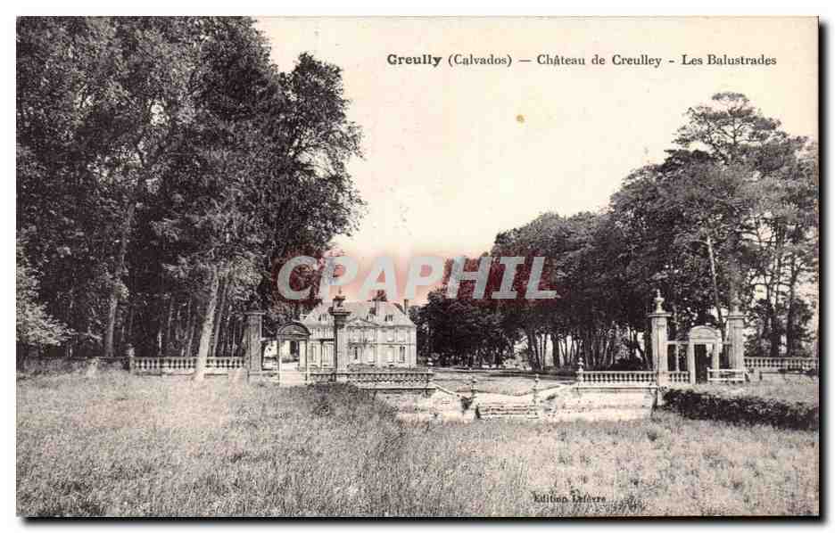 Greully (Calvados) — Château de Creulley - Les Balustrades — Édition Delavre