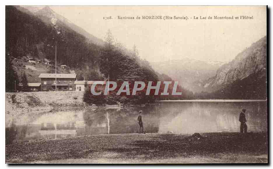 Environs de MORZINE (Hte-Savoie) — Le Lac de Montriond et l'Hôtel — n° 1708