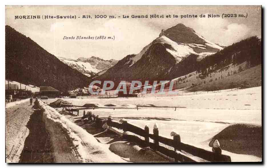 Morzine (Hte-Savoie) — Le Grand Hôtel et la pointe de Nion (2023 m.) — Photo Flonzi