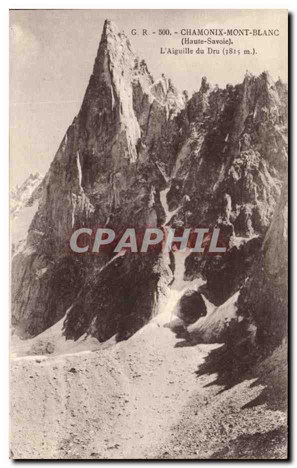 CPA Chanmonix Mont Blanc L'Aiguille Du Dru