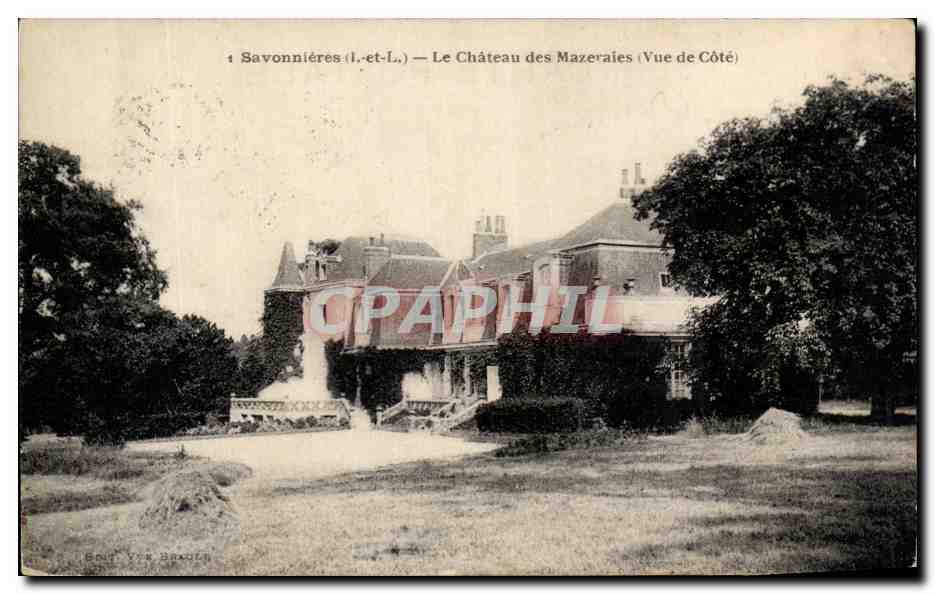 CPA Savonneres le chateau des mazeraies 