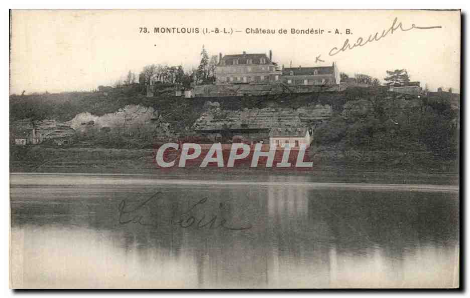 CPA Montlouis Chateau De Bondesir