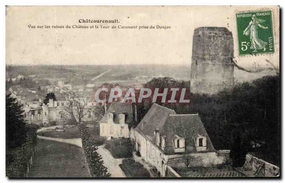 CPA Chateaurenault vue sur les ruines du Chateau et la Tour de Carament prise du Donjon