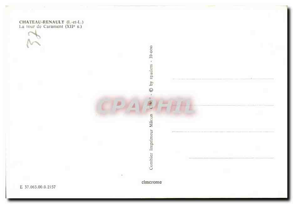 CPM Chateau Renault La tour de Carament — Verso