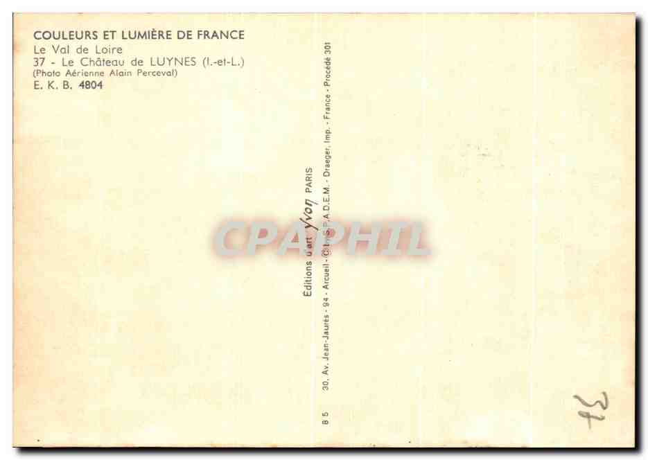 CPM Couleurs Et Lumiere De France Le val de Loire Le chateau de Luyes  — Rückseite