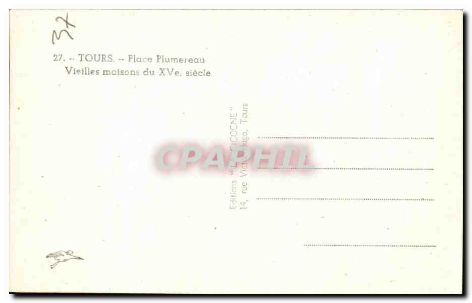 CPA Tours Place Plumereau Vieilles maisons du 15eme — Rückseite