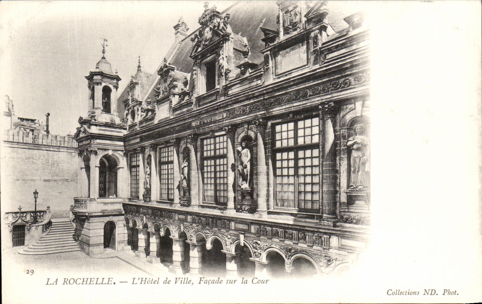 La Rochelle — L'Hôtel de Ville, Façade sur la Cour — Collections ND. Phot.