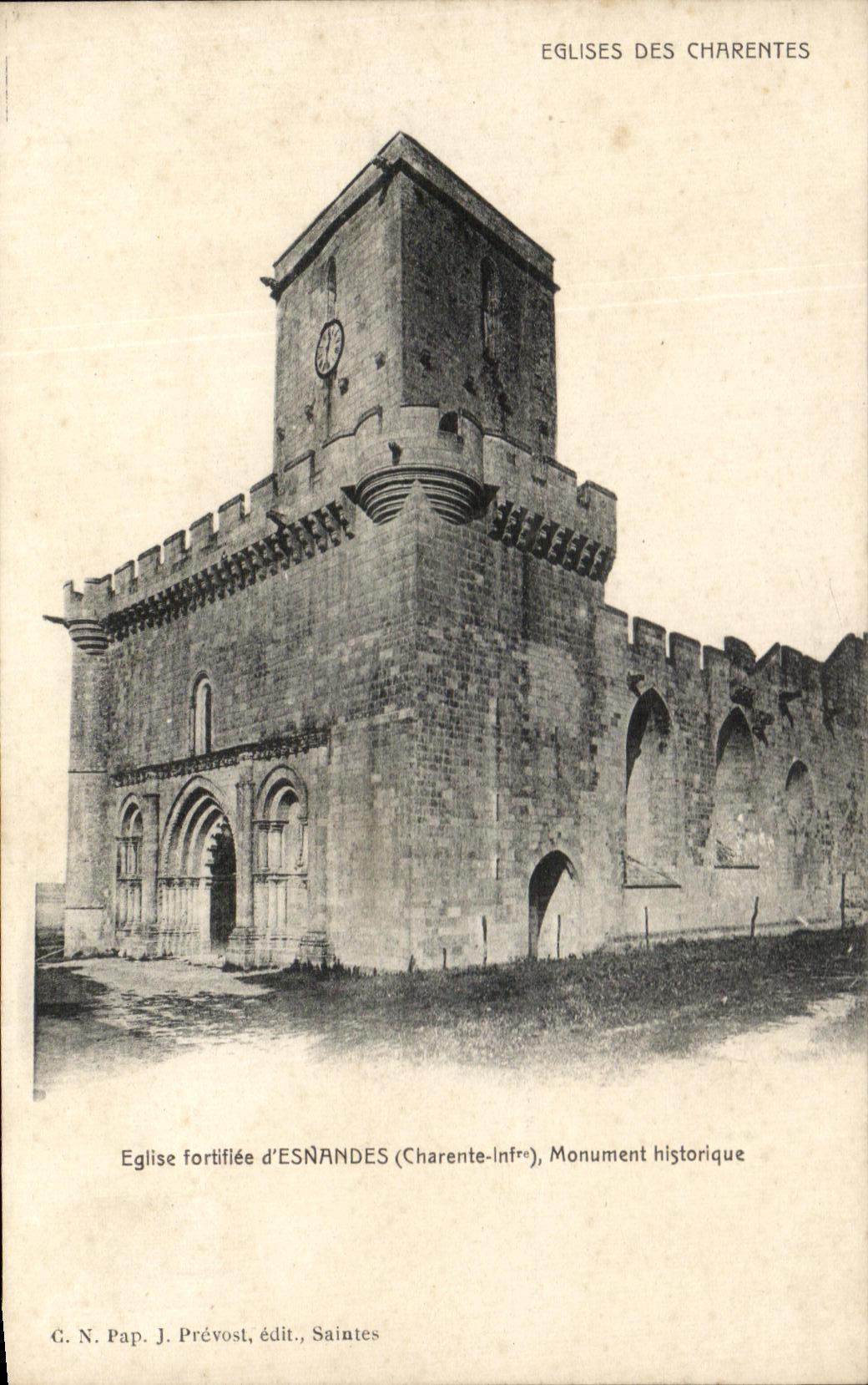 Église fortifiée d'ESNANDES (Charente-Infré) — Monument historique — G. N. Pap. J. Prévost, édit., Saintes