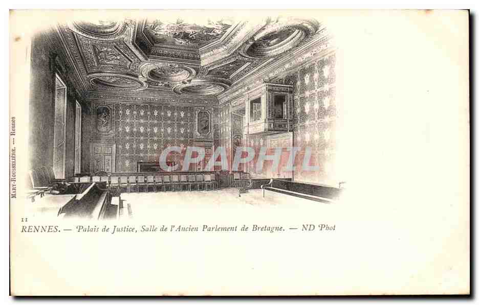 Rennes — Palais de Justice, Salle de l'Ancien Parlement de Bretagne — Mary-Housselléne, ND Phot