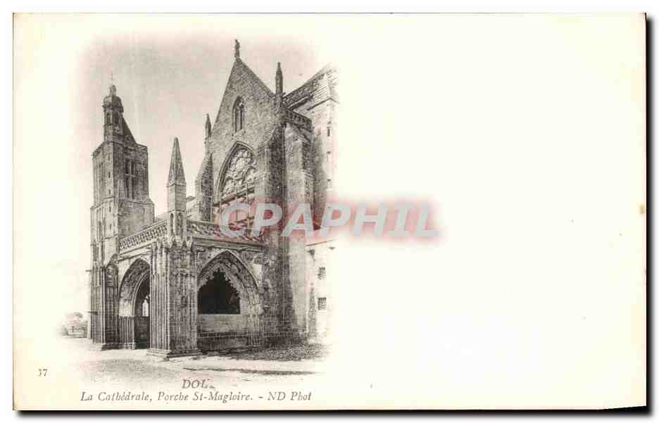 Dol - La Cathédrale, Porche St-Magloire — ND Phot, n° 37