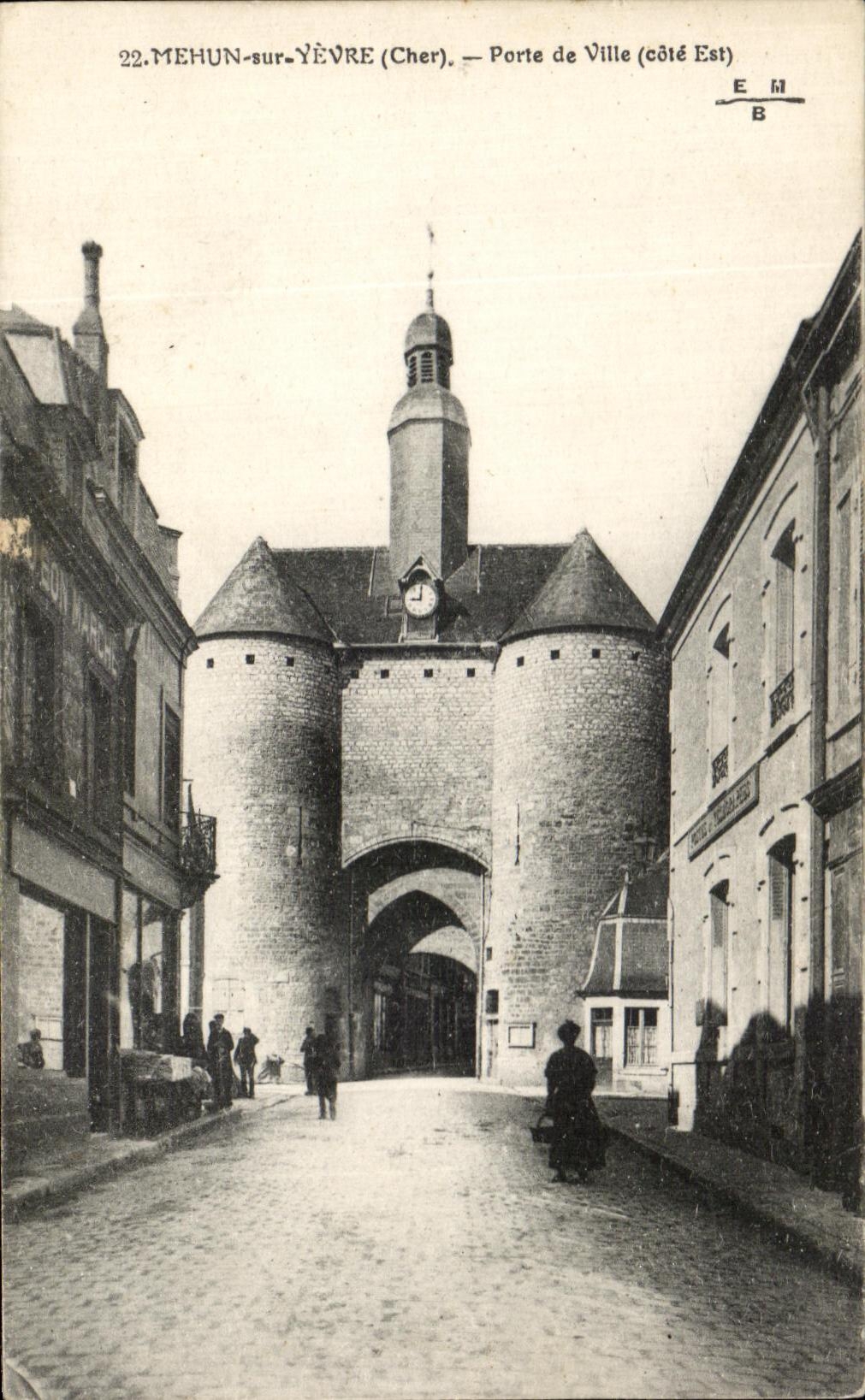 MEHUN-sur-YÈVRE (Cher) — Stadttor (Ostseite)