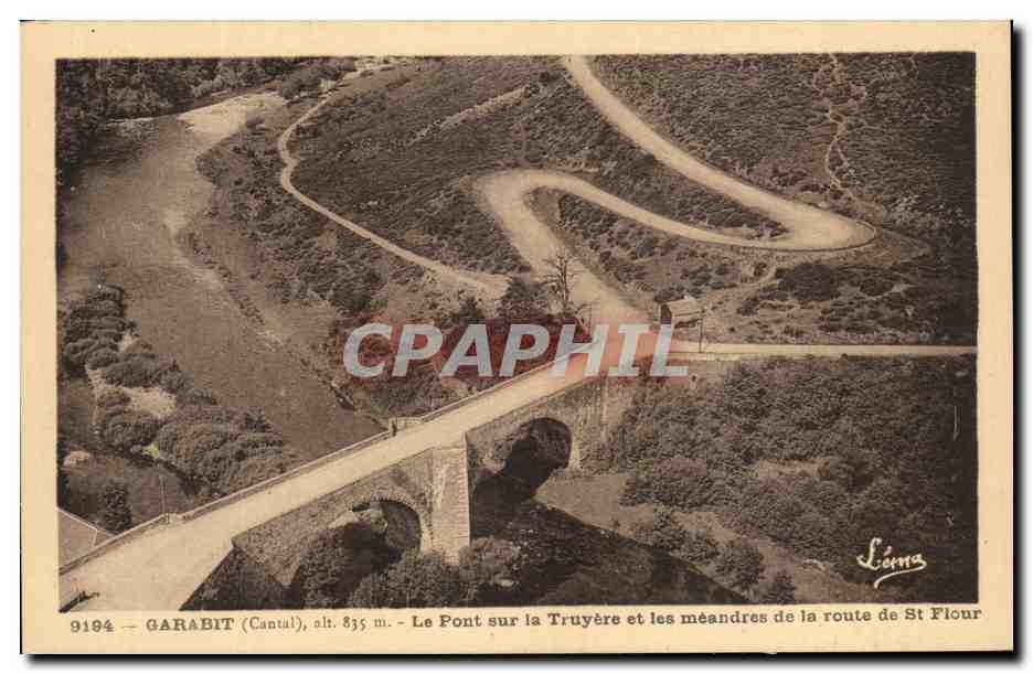 CPA Garabit Le Pont Sur la Truyere et les Meandres de la route de St Flour