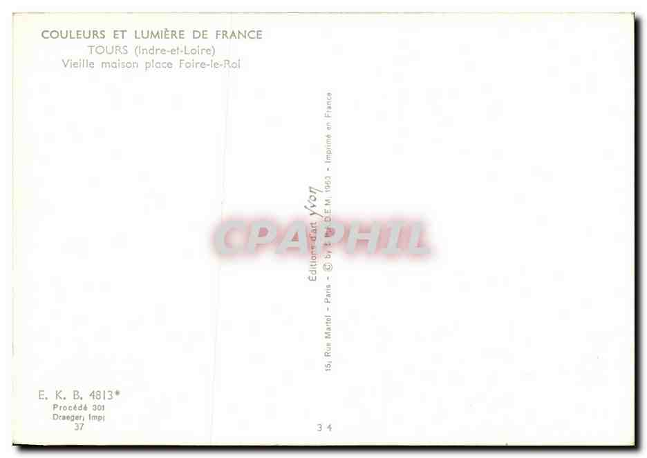 CPSM Couleurs et Lumiere de France Tours Vieille Maison place Foire le Roi — Rückseite
