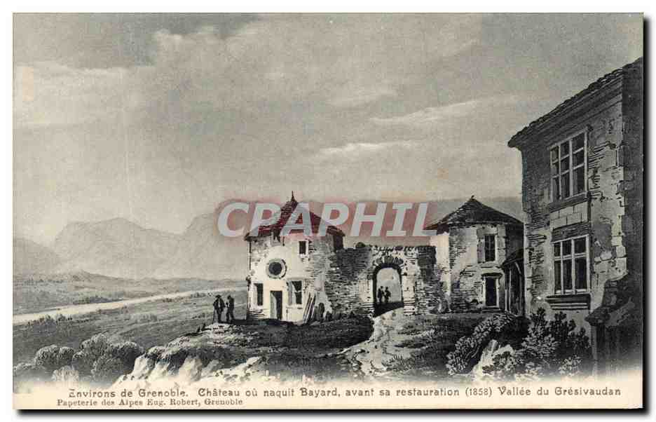 Château où naquit Bayard, avant sa restauration (1858) — Vallée du Grésivaudan — Papeterie des Alpes Eug. Robert, Grenoble