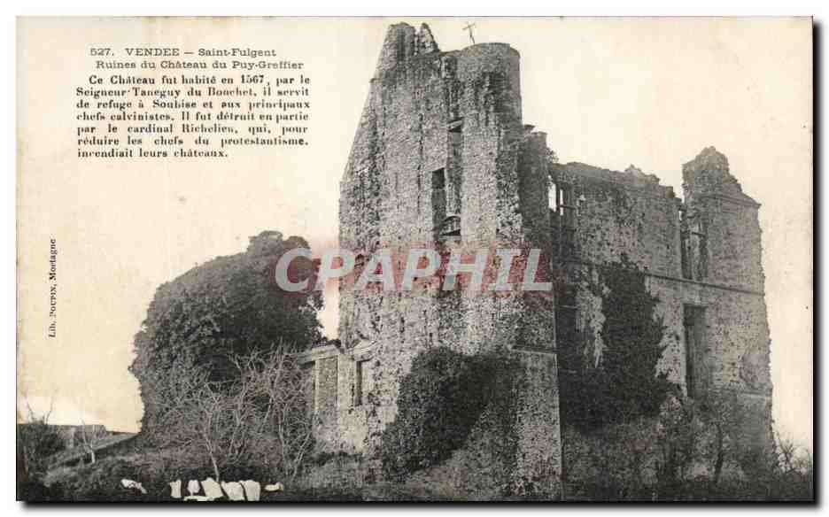 CPA Saint Fulgent Ruines Du Chateau Du Puy Greffier Ce Chateau Fut